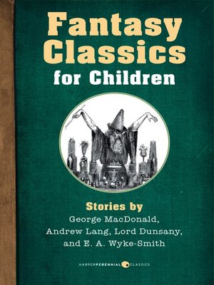 cover image of Fantasy Classics For Children